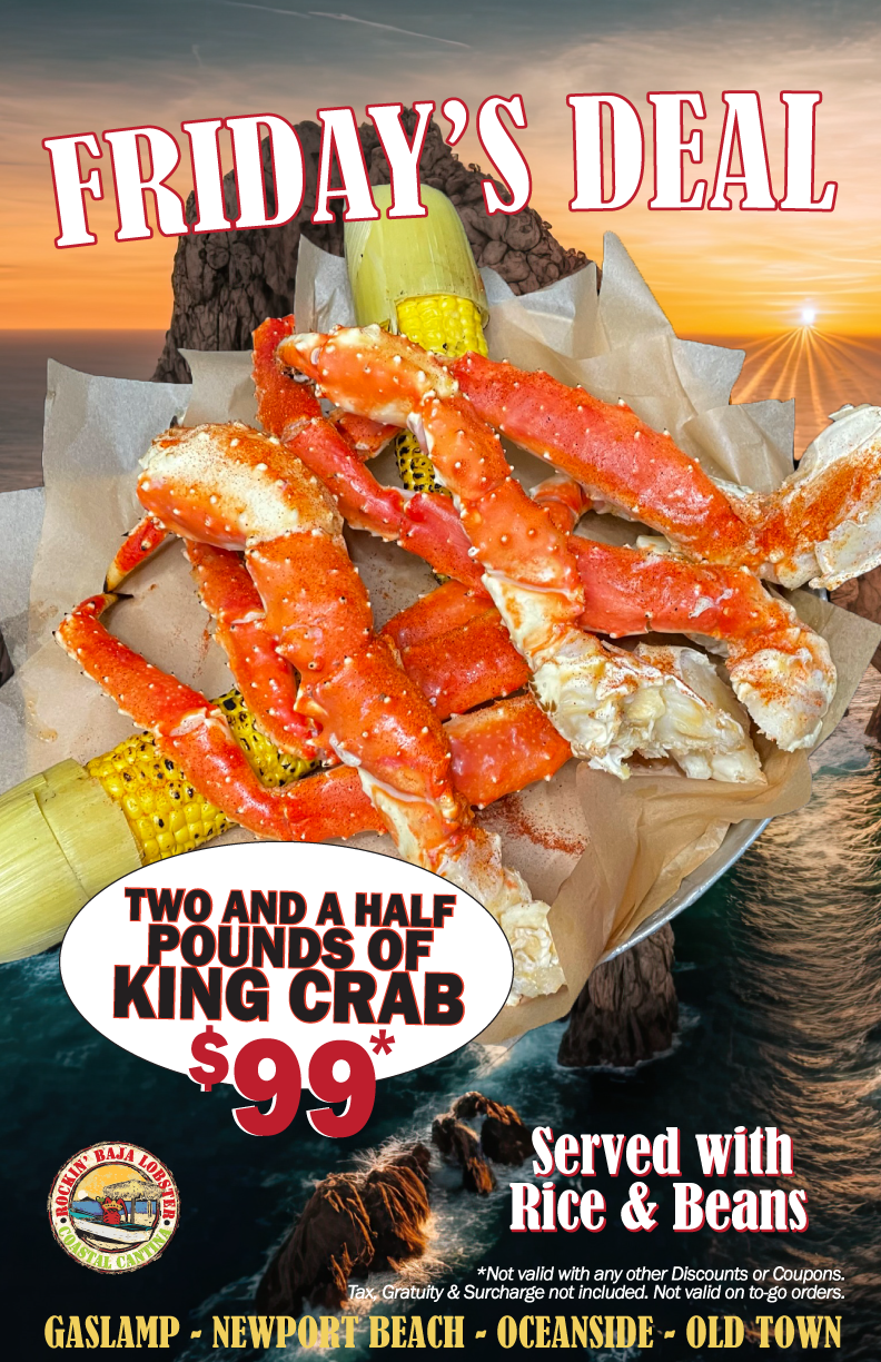 Friday Rockin Baja King Crab Deal