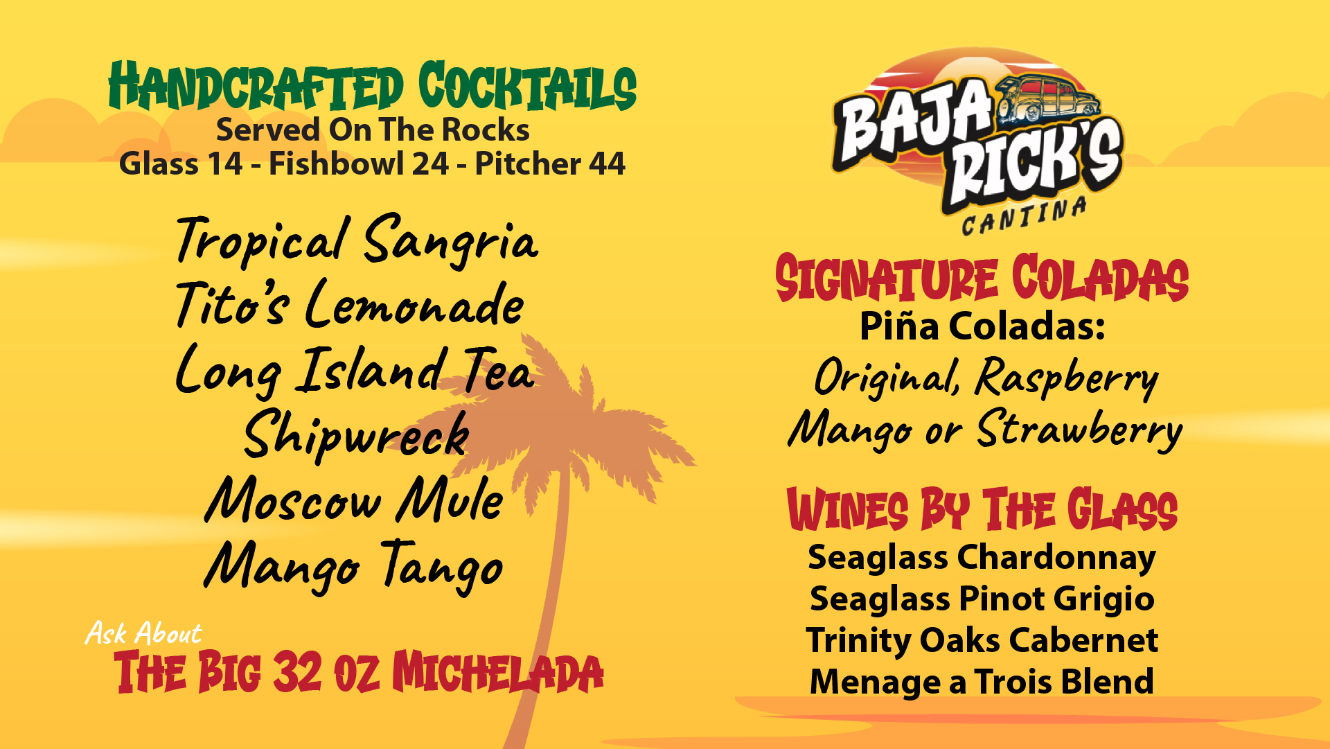 Baja Rick's Cocktails